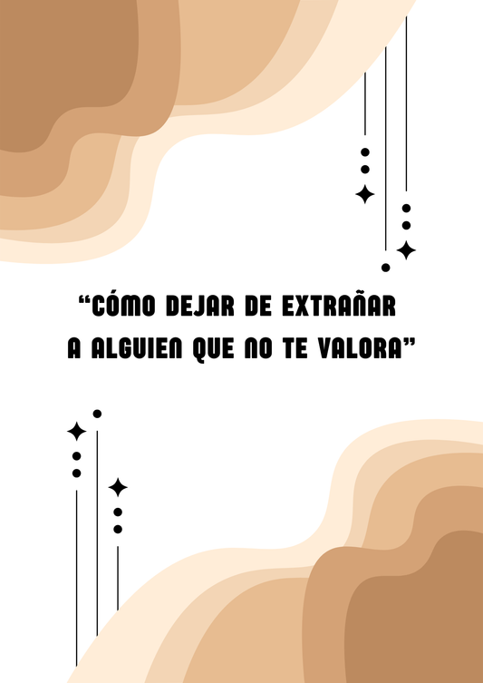 Como dejar de Extrañar a Alguien que NO te Valora